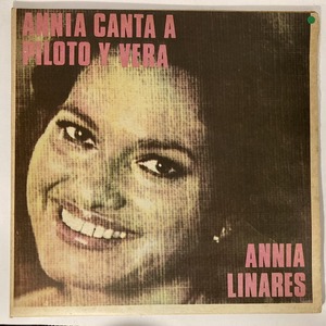 ANNIA LINARES / ANNIA CANTA A PILOTO Y VERA (キューバ盤)