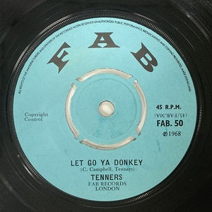 TENNORS / LET GO YA DONKEY / WHILE I WERE WALK (7インチシングル)