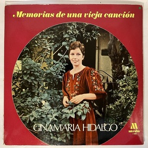 GINAMARIA HIDALGO / MEMORIAS DE UNA VIJA CANSION (アルゼンチン盤)