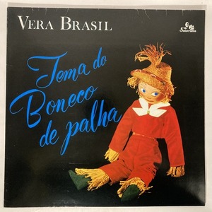 VERA BRASIL / TEMA DO BONECO DE PALHA (リイシュー盤)