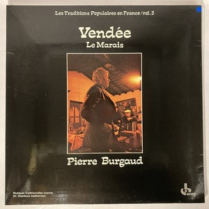 PIERRE BURGAUD / VENDEE / LE MARAIS (フランス盤)