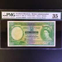 World Banknote Grading SOUTHERN RHODESIA《British Administration》1 Pound【1955】『PMG Grading Choice Very Fine 35』_画像1