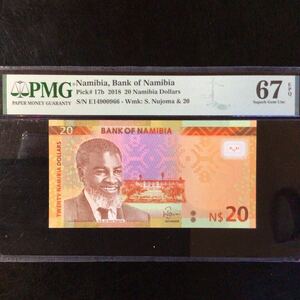 World Banknote Grading NAMIBIA《Bank of Namibia》20 Namibia Dollars【2018】『PMG Grading Superb Gem Uncirculated 67 EPQ』