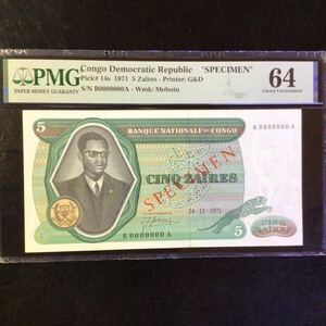 World Banknote Grading CONGO Democratic Republic《Specimen》5 Zaires【1971】『PMG Grading Choice Uncirculated 64』