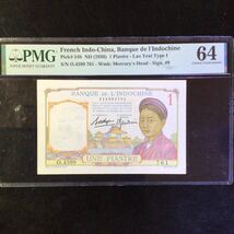 World Banknote Grading FRENCH INDO-CHINA《Banque de l'Indochine》1 Piastre【1936】『PMG Grading Choice Uncirculated 64』_画像1