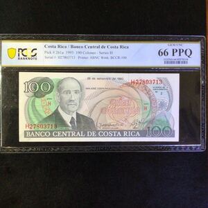 World Banknote Grading COSTA RICA《Banco Central de Costa Rica》100 Colones【1993】『PCGS Grading Gem Uncirculated 66 PPQ』