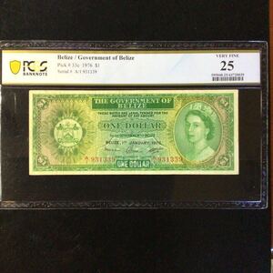 World Banknote Grading BELIZE《Government of Belize》1 Dollar【1976】『PCGS Grading Very Fine 25』