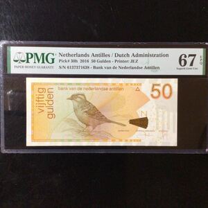 World Banknote Grading NETHERLANDS ANTILLES 50 Gulden【2016】『PMG Grading Superb Gem Unc 67 EPQ』
