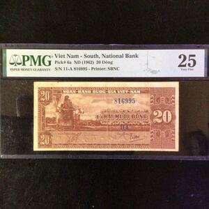 World Banknote Grading SOUTH VIET NAM《National Bank》20 Dong【1962】『PMG Grading Very Fine 25』