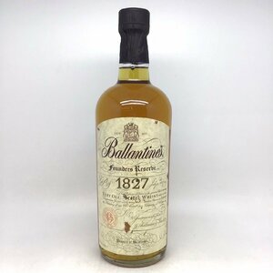 未開栓 バランタイン ファウンダーズ リザーブ 1827 ベリーオールド 750ml 43％【ラベルダメージ】 2H-18-2-153481-A