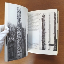 トーテム・ポール デザイン Totem Poles An illustrated Guide■民俗藝術 彫刻 美術手帖 芸術新潮 民芸 民族学 図録 ブルータス アイデア_画像2