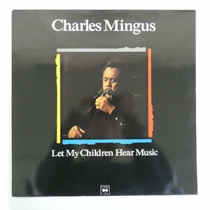 46075240;【Spain盤/CBS】Charles Mingus / Let My Children Hear Music