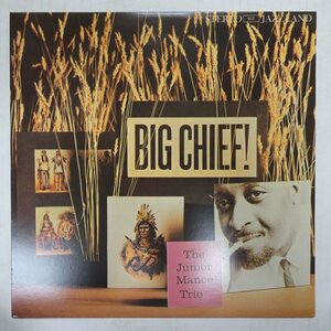 46075410;【US盤/JAZZLAND/高音質重量盤】Junior Mance Trio / Big Chief!