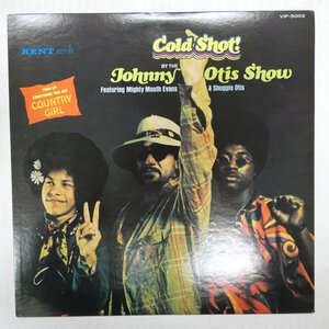 47059749;【国内盤】The Johnny Otis Show Featuring Mighty Mouth Evans & Shuggie Otis / Cold Shot!