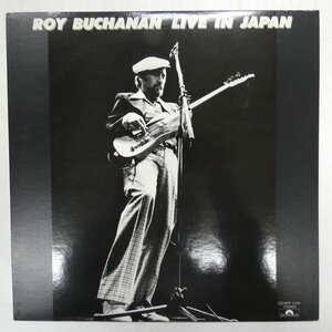 47059769;【国内盤】Roy Buchanan / Live In Japan