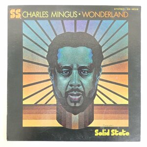 47060070;【US盤/SolidState/見開き】Charles Mingus / Wonderland