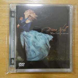 602498609323;[DVD audio ]DIANA KRALL / WHEN I LOOK IN YOUR EYES B0001286-19