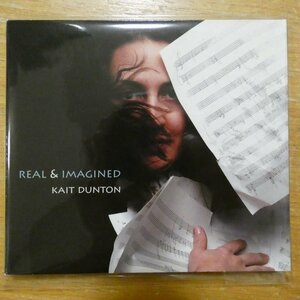796873057820;[CD]KAIT DUNTON / REAL&IMAGINED