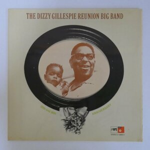 46075477;【Germany盤/MPS/見開き/コーティングジャケ】The Dizzy Gillespie Reunion Big Band / 20th And 30th Anniversary