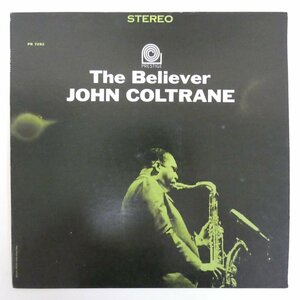 47060109;【US盤/Prestige】John Coltrane / The Believer
