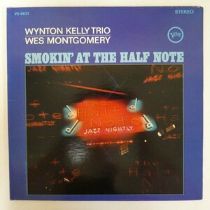 47060153;【US盤/Verve/黒T字/見開き】Wynton Kelly Trio - Wes Montgomery / Smokin' At The Half Note