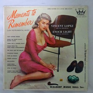 14031124;【US盤/Waldorf Music Hall/美女ジャケ】Vincent Lopez And His Orchestra and Enoch Light ... / Moments To Remember