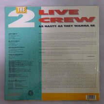10025429;【US盤/シュリンク/2LP】The 2 Live Crew / As Nasty As They Wanna Be_画像2