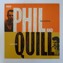 46075965;【国内盤/MONO/美盤】Phil Woods-Gene Quill Sextet / Phil And Quill_画像1