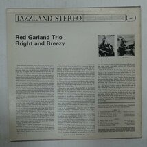 47060494;【国内盤/Riverside】The Red Garland Trio / Bright And Breezy_画像2