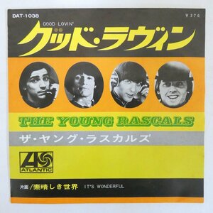 47060759;【日本グラモフォン盤/7inch/ペラジャケ】The Young Rascals / グッド・ラヴィン Good Lovin' / 素晴らしき世界