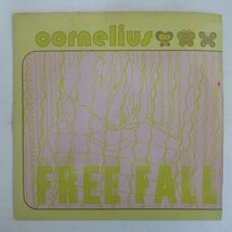 47060928;【UK盤/7inch】Cornelius / Free Fall_画像1