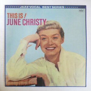 47061475;【国内盤/ペラジャケ/赤盤】This Is June Christy! ジューン・クリスティ