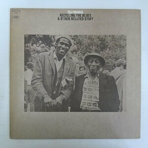 46077468;【US盤】Taj Mahal / Recycling The Blues & Other Related Stuff