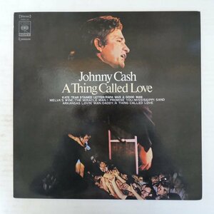 47062186;【国内盤】Johnny Cash / A Thing Called Love 愛というもの