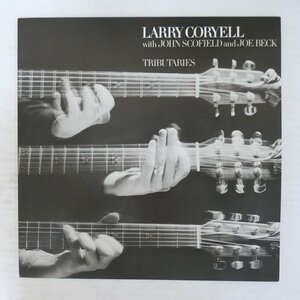 47062708;【国内盤/美盤】Larry Coryell with John Scofield and Joe Beck / Tributaries