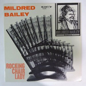 11187289;【US盤/Savoy/濃マルーンラベル/MONO】Mildred Bailey / Rocking Chair Lady