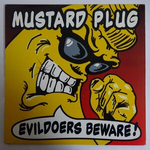 10026122;【USオリジナル】Mustard Plug / Evildoers Beware!