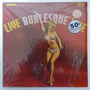 10026061;【US盤/ヌードジャケ】Various / Live Burlesque Live