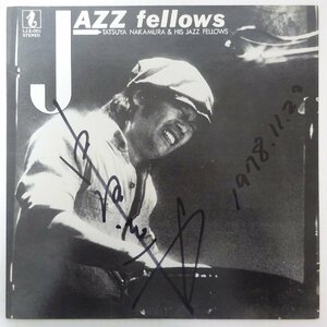 14031446;【美盤/JPNオリジナル/自主制作盤/直筆サイン/限定シリアル】中村達也 Tatsuya Nakamura & His Jazz Fellows / Jazz Fellows