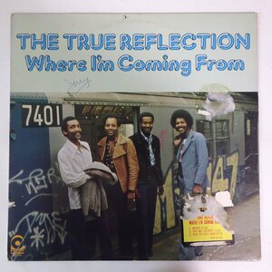 10026705;[US original / promo ]The True Reflection / Where I'm Coming From