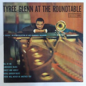 11188331;【USオリジナル/Roulette/深溝/MONO】Tyree Glenn / Tyree Glenn At The Roundtable