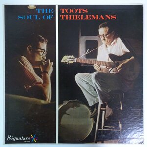 10026928;【US盤/深溝/MONO/Signature】Toots Thielemans & Ray Bryant Trio / The Soul Of