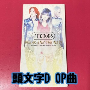 【匿名配送／送料無料】 BREAK IN2 THE NITE 頭文字D アニメ OPテーマ move m.o.v.e. オープニングテーマ ユーロビート 8cm シングル CD