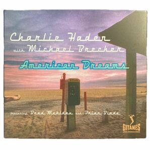 Charlie Haden American Dreams チャーリー・ヘイデン アメリカン・ドリームス