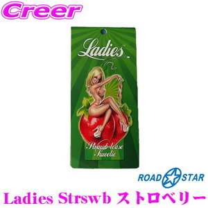 ROAD☆STAR Ladies Strswb ストロベリー 【吊り下げタイプの芳香剤】