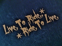 LIVE TO RIDE,RIDE TO LIVE/バイカーステッカー/カッティングシール/ハーレー_画像1