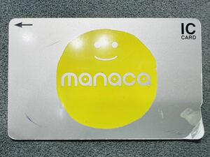 manaca マナカ デポジットのみ 残高0円 