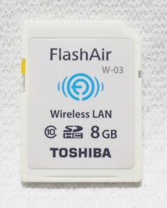 TOSHIBA FlashAir W-03 Wireless LAN 8GB 中古品