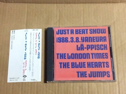 CD JUST A BEAT SHOW V.A. 帯付 送料無料 ブルーハーツ レピッシュ ロンドン タイムス ザ ジャンプス 