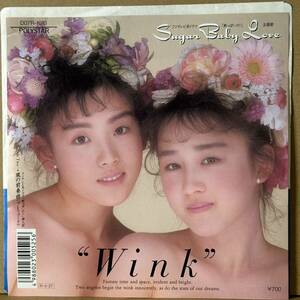 【7'】　ウィンク Wink / SUGAR BABY LOVE　※ 1988年盤